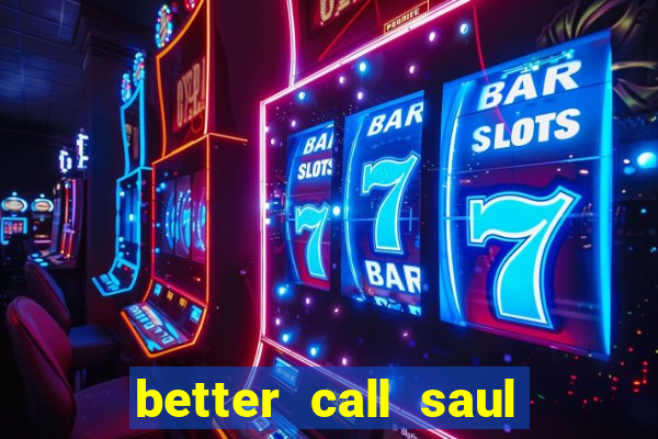 better call saul dublado torrent